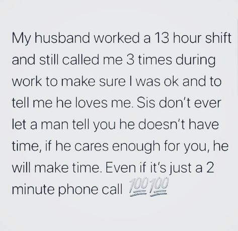 He Doesn't Have Time For Me Quotes, Men Make Time For What They Want, Husband That Doesnt Care Quotes, He Doesn’t Have Time For You, Don’t Let A Man Tell You Twice, If He Wants To He Will, If He Doesnt Make An Effort, Hard Working Man Quotes Proud Of My, If A Man Wants To Be With You He Will