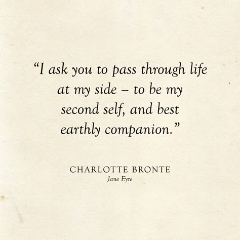 Famous Quotes From Literature, Classic Literature Quotes, Famous Book Quotes, Literary Love Quotes, Literary Wedding, Love Quotes For Wedding, Famous Love Quotes, Charlotte Bronte