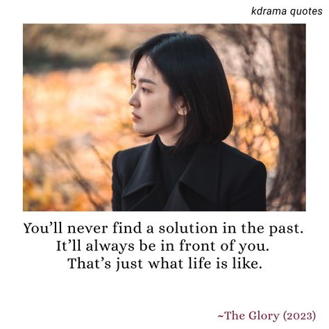 The Glory Kdrama Qoutes, Aesthetic Kdrama Quotes, Kdrama Quotes About Life, Kdrama Life Quotes, The Glory Kdrama Quotes, Kdrama Motivational Quotes, The Glory Wallpaper, Quotes From Kdrama, Kdrama Quotes Deep