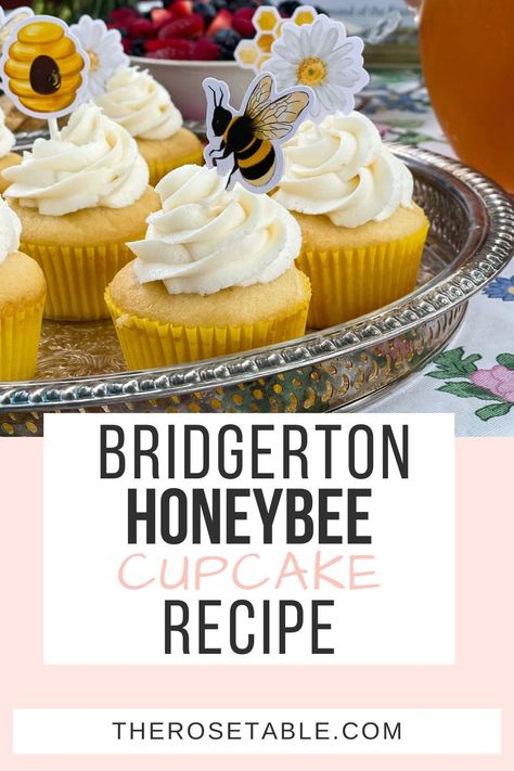 Looking for the perfect dessert for a Bridgerton party? Make my Honeybee Cupcakes. What a scandal! Bridgerton Inspired Desserts, Bridgerton Dessert Ideas, Bridgerton Watch Party Food Ideas, Bridgerton Watch Party Snacks, Bridgerton Themed Snacks, Bridgerton Food Recipes, Bridgerton Inspired Food, Bridgerton Party Food Ideas, Bridgerton Watch Party Ideas