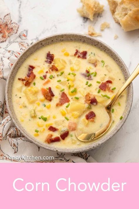 Soups For A Crowd, Easy Corn Chowder Recipe, Corn And Potato Chowder, Scrumdiddlyumptious Recipes, Bacon And Potatoes, Creamy Corn Chowder, Homemade Garlic Bread Recipe, Easy Corn Chowder, Buttery Potatoes