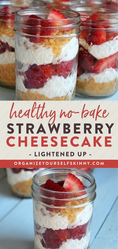 Strawberry Lemon Cheesecake, Cheesecake Jars, Healthy No Bake, Romantic Desserts, Vanilla Wafer, Cheesecake In A Jar, Healthy Cheesecake, Dessert Aux Fruits, Healthy Sweet Treats