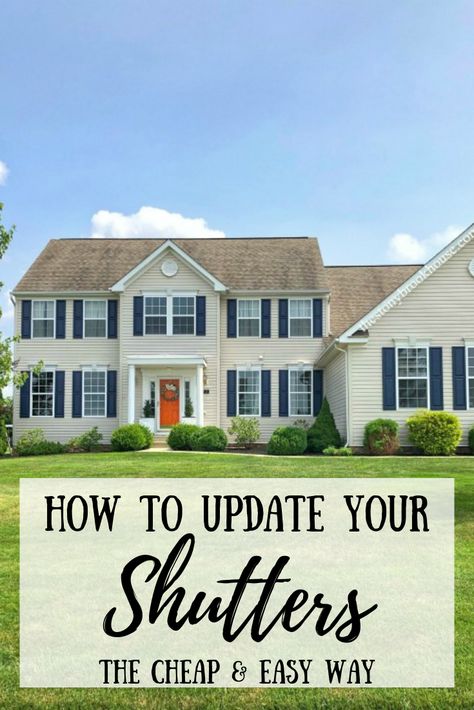 How To Update Your Shutters - The Cheap Shutter Exterior Colors, Beige House Shutter Colors, Update Shutters On House, Shutters Before And After, Alternative To Shutters Exterior, How To Paint Vinyl Shutters, Beige House With Shutters, How To Paint Shutters, Tan Siding House Color Schemes With Shutters