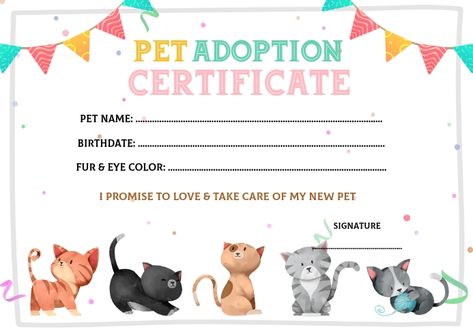 Kitten Adoption Certificate, Free Printable Pet Adoption Certificate, Cat Adoption Certificate Free Printable, Cat Adoption Certificate, Adopt A Pet Certificate Free Printable, Cat Adoption Birthday Party, Stuffed Animal Adoption, Dog Adoption Party, Cat Adoption Party