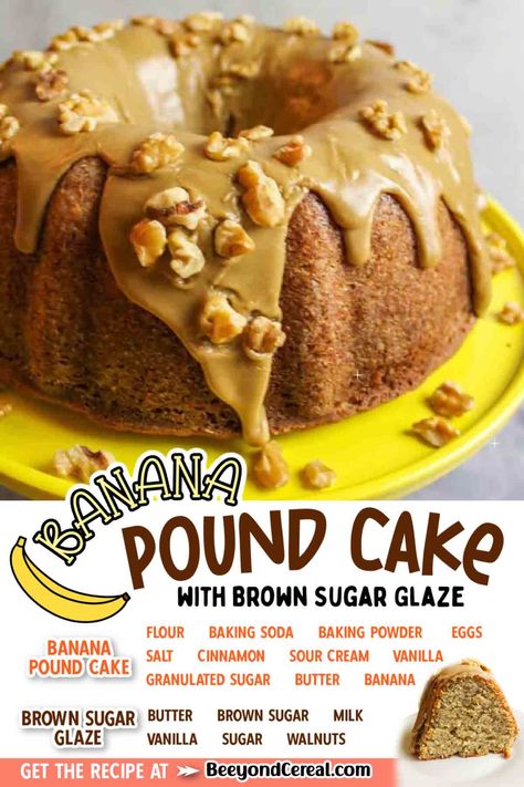 Banana Nut Pound Cake, Banana Pound Cake Recipes Moist, Banana Pound Cake Recipes, Banana Nut Pound Cake Recipe, Banana Pound Cake, Pound Cake Glaze Recipe, Banana Sour Cream Cake, Banana Walnut Cake, Banana Recipes Easy