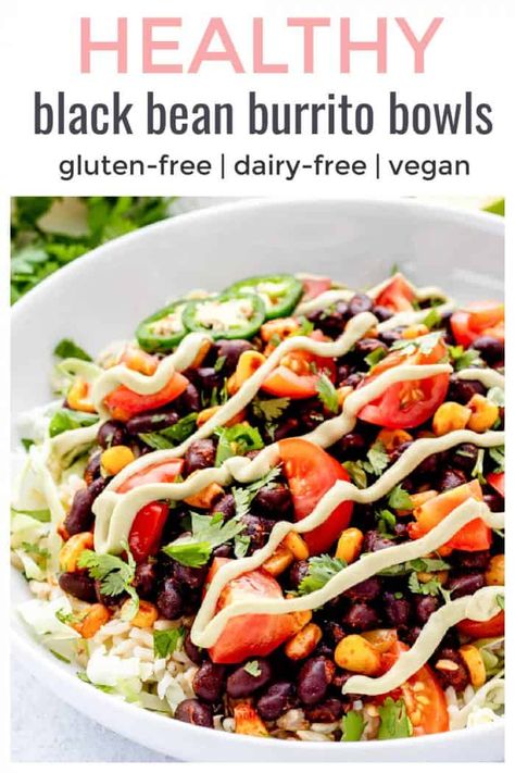 Black Bean & Burrito Bowls | Haute & Healthy Living Burrito Bowl Sauce, Burrito Bowl Meal Prep, Healthy Burrito Bowl, Meatless Meals Healthy, Vegetarian Burrito, Black Bean Burrito, Bean Burrito, Healthy Beans, Avocado Creme