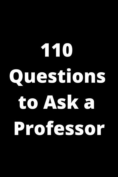 Looking to make the most out of your interactions with your professor? Check out this curated list of 110 thought-provoking questions to ask during office hours or after class. Whether you're looking for academic guidance, curious about their experiences, or seeking mentorship, these questions will help you build a strong relationship with your professor. From career advice to course insights, deepen your understanding and make the most of your college experience today. Recruitment Questions, Course Syllabus, Academic Calendar, Research Proposal, Life Questions, College Experience, Career Guidance, Group Work, Strong Relationship