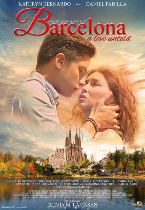 Barcelona A Love Untold Kathniel, Kathniel Movie Poster, 2 Good 2 Be True Kathniel, Barcelona Kathniel, Kathniel Movies, Barcelona A Love Untold, Kathryn Bernardo And Daniel Padilla, Pinoy Movies, Barcelona Poster