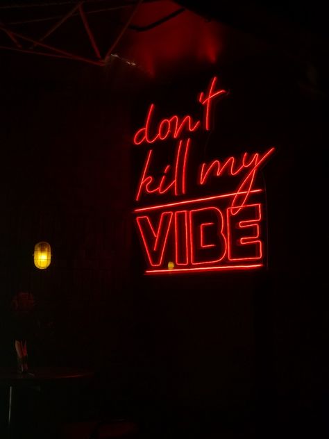 Don’t Kill My Vibe Wallpaper, Dont Kill My Vibe Aesthetic, Boss Aesthetic, Tequila Tasting, Dont Kill My Vibe, Neon Red, My Vibe, Aesthetic Fashion, Texts