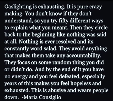 Exhausting Relationship Quotes, Things Gaslighters Say, Feeling So Defeated, Against You Quotes, When You Don’t Feel Supported, Take Accountability Quotes Relationships, Feeling Defeated Quotes Relationships, I Feel So Defeated Quotes, You Dont Have To Explain Yourself Quotes