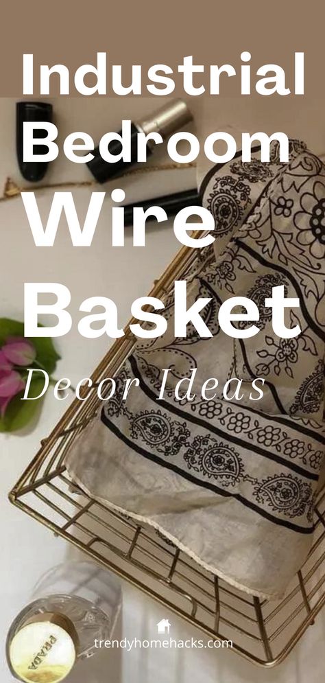 In this blog post, I’m going to walk you through various ways to incorporate wire baskets into your industrial bedroom decor. Whether you’re looking to maximize storage or blend industrial and rustic elements, I’ve got some ideas and tips for you.

Check out these decor ideas on the blog! How To Use Wire Baskets, Baskets Decor Ideas, Wire Baskets Decor, Wire Basket Decor Ideas, Wire Basket Ideas, Wire Basket Decor, Basket Decor Ideas, Large Wire Basket, Industrial Decor Bedroom