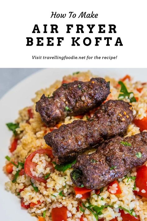 Air Fryer Kofta Kebab - No-Grill Middle Eastern Beef Kofta Recipe - Travelling Foodie Beef Kofta Recipe, Kofta Kebab, Air Fryer Beef, Beef Kebab, Beef Kofta, Pork Kebabs, Braised Chicken Breast, Kofta Recipe, Kebab Recipe