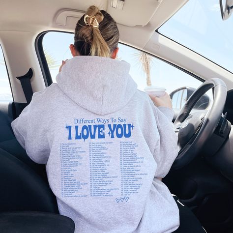 "Ways to say I love you, Cute sweatshirt, Trendy crewneck, Best friend gift, Sorority sisters big little reveal shirts Best Friend Hoodies: http://bit.ly/3Xw3c7N Beach Hoodies (back only designs): https://etsy.me/3BcsHPQ Beach Shirts (front/back):  https://etsy.me/3yYlNg9GgbDf8 OUR SIZING IS ADULT UNISEX. This means it will be larger than normal women's sizing.  Please see photos for size charts 🌻 Please read the full description:   This hoodie/sweatshirt sizing is NOT oversized.  You need to o Aesthetic Hoodie Design, Hoodies Quotes, Vsco Hoodies, Popular Hoodies, Friend Hoodies, Dear Person Behind Me Hoodie, Emma Core, Pinterest Clothes, Beach Hoodies