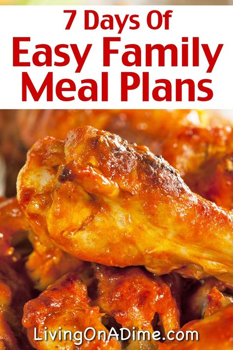 7 Days Of Easy Family Meal Plans - Barbecue Chicken And More! 30 Days Of Dinner Meal Ideas, 30 Day Meal Plan For Family, Meal Plan For Family, 30 Day Meal Plan, Family Meal Ideas, 5 Day Meal Plan, Day Meal Plan, 7 Day Meal Plan, Family Meal Planning