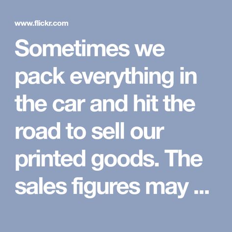 Sometimes we pack everything in the car and hit the road to sell our printed goods. The sales figures may be unknown (we know we wrote them in a notebook somewhere....) but the friendships, fellow crafters, and food finds are always well worth the trip! A Notebook, Hit The Road, The Trip, In The Car, To Sell, The Road, Notebook, Things To Sell, Writing