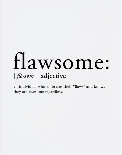 Admire and embrace your flaws! They make you who you are. Don’t let them break you.   #flaws #awesome #flawsome Swedish Quote, Flaws Quotes, 2 Word Quotes, Citation Force, Happy Quotes Smile, Happy Quotes Inspirational, Norman Vincent Peale, Fathers Day Quotes, Life Quotes Love