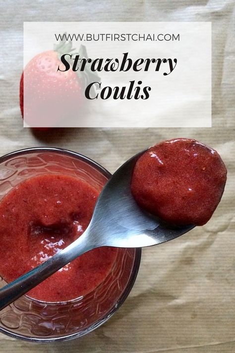 Homemade fresh strawberry coulis recipe Peach Coulis, Strawberry Coulis Easy, Strawberry Compote Recipe For Cake, Strawberry Compote For Cake, Mixed Berry Coulis, Strawberry Coulis Recipe, Nutella Dip, Coulis Recipe, Nutella Spread