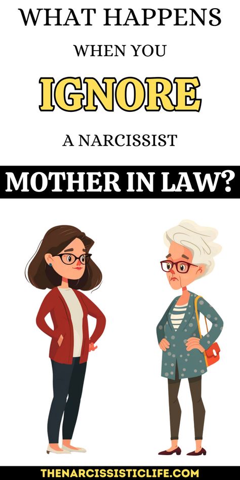 What Happens When You Ignore a Narcissist Mother in Law? Narcissistic Mother In Law, Mother In Law Quotes, Narcissistic Traits, Monster In Law, Being Ignored, Narcissistic Family, Law Quotes, Narcissistic Mother, Narcissistic Parent