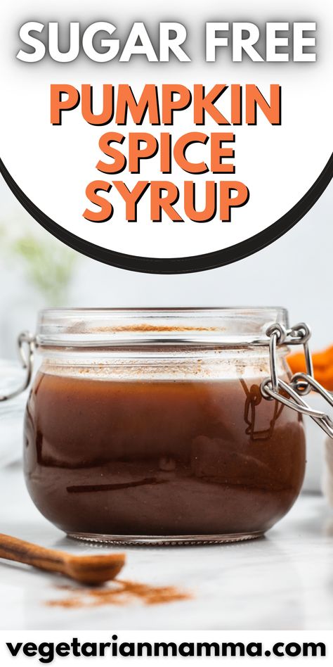 This Sugar Free Pumpkin Spice Syrup is a delicious way to make your favorite coffeehouse drinks at home, with less time, money and effort! | simply syrup | Pumpkin syrup | sugar free Pumpkin Spice Syrup Recipe, Homemade Pumpkin Spice Syrup, Sugar Free Coffee Syrup, Pumpkin Baking, Spice Pancakes, Diy Pumpkin Spice, Pumpkin Syrup, Pumpkin Drinks, Canning Vegetables