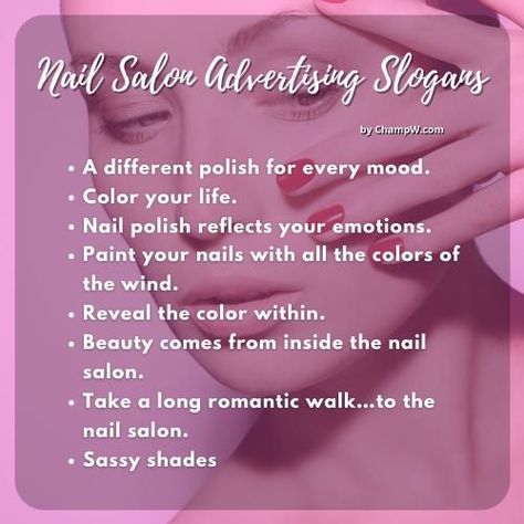 Have you decided to start a Nail Salon business but you are not sure about which Slogan is best for it. then must check the below Nail Salon slogans which might gain popularity. Hastag Instagram Nails, Bio For Nails Page, Nail Business Marketing Ideas, Starting A Nail Salon At Home, Catchy Nail Slogans, Nail Art Studio Name Ideas, Nails Bio Instagram, Nail Salon Slogan Ideas, Nail Salon Advertising Ideas