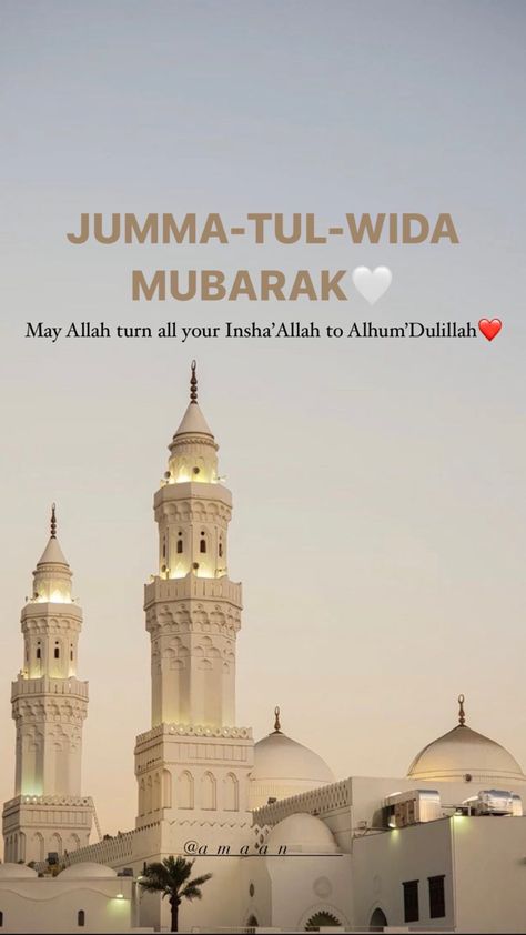 Alvida Mubarak Aesthetic Jumma Tul Vida Images, Al Vida Jumma Mubarak, Jummah Tul Wida Quotes, Jumah Tul Wida Mubarak, Jumma Tul Wida Quotes, Jumma Tul Mubarak, Juma Tul Wida Mubarak Quotes, Jumma Tul Wida Mubarak Quotes, Alvida Mubarak