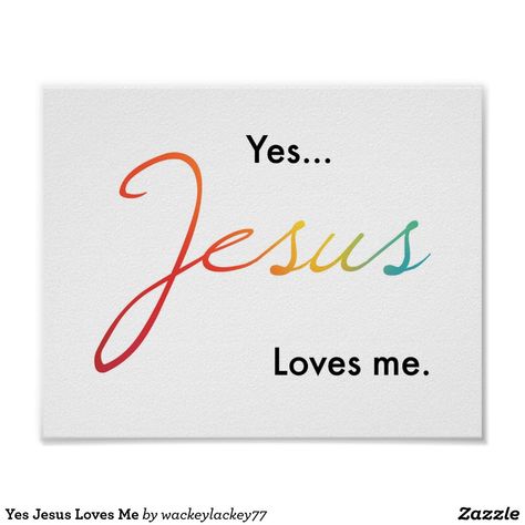 Yes Jesus Loves Me, Praying Woman, Me Poster, Church Signs, Church Banners, Awesome God, Beautiful Rose Flowers, Jesus Loves Me, Jesus Loves You