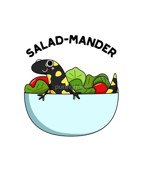 Salad Cartoon, Funny Salad, Cute Salamander, Love Memes Funny, Funny Food Puns, Salamanders, Animal Puns, Cute Puns, Funny Pun