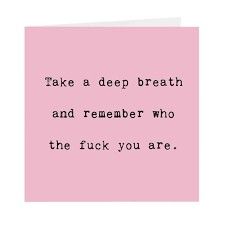 Breathe And Remember Who Tf You Are, Deep Breath Quotes, Society Quotes, Babe Quotes, Remember Who You Are, Pink Quotes, Life Quotes To Live By, Positive Quote, Take A Deep Breath