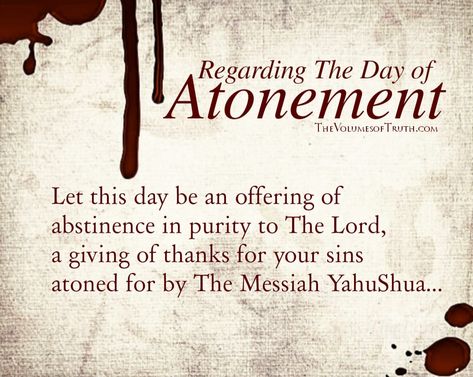 Feast Of Atonement, Tom Kippur, Acts 2 17, Malachi 3 6, Day Of Atonement, Leviticus 23, Biblical Feasts, Jewish Beliefs, Jewish Proverbs