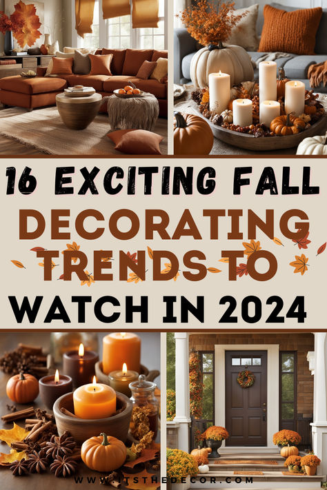 Get ready for the season with "16 Exciting Fall Decorating Trends to Watch in 2024." Discover the latest color palettes, textures, and sustainable decor ideas that will transform your home into a cozy autumn retreat. From rich earth tones to chic metallics, explore all the must-have trends for a stylish fall update. Pin now for inspiration! #FallDecoratingTrends #FallDecor #AutumnDecor #HomeDecorIdeas #InteriorDesign Fall Decorating Ideas 2024, Fall 2024 Decor Color Trends, Fall Decorations 2024, Fall Decor Color Schemes, Fall Decor Trends 2024, 2024 Fall Decor Ideas, Modern Fall Decor 2024, Fall Decorating 2024, Fall Decor 2024 Trends