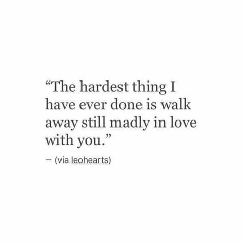 Breakup Quotes, Heart Quotes, Madly In Love, Crush Quotes, Deep Thought Quotes, A Quote, Real Quotes, Pretty Words, Pretty Quotes