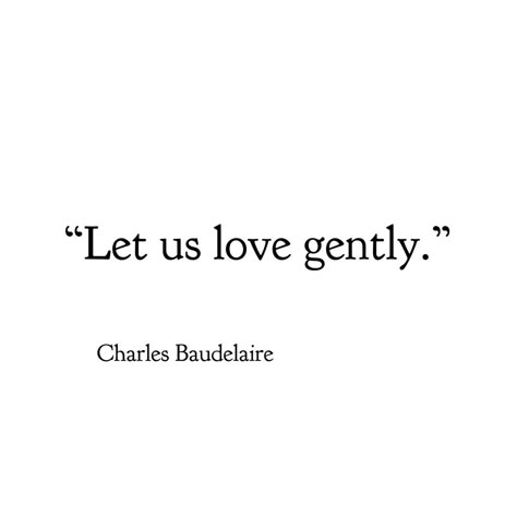 Charles Baudelaire - from ‘Sonnet of Autumn’ Baudelaire Quotes, Angels In Love, Diptyque Perfume, Brianna Wiest, Rip Tide, Perfume Quotes, 2am Thoughts, Gentle Spirit, In Love With Love