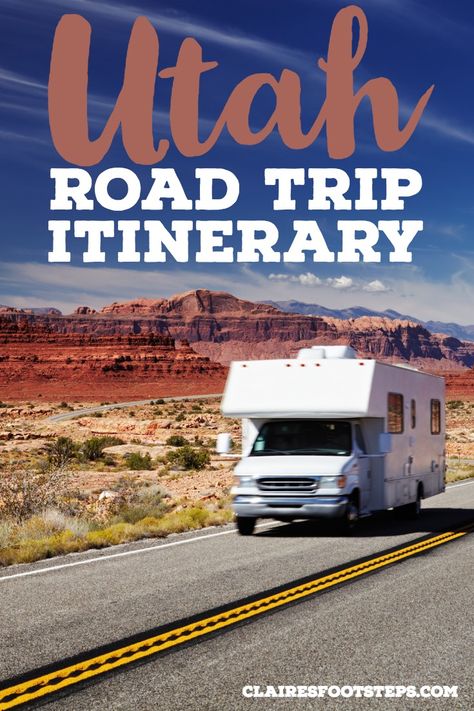 Your Itinerary for the Perfect Utah Road Trip | Claire's Footsteps National Parks Road Trip, 10 Day Itinerary, Desert Road, Usa Destinations, Utah Adventures, Utah Road Trip, Utah Travel, Us Road Trip, Backpacking Tips