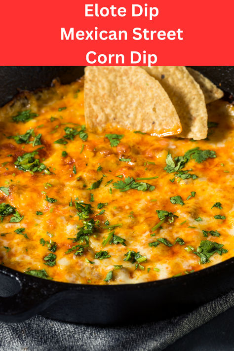 A creamy, irresistible Elote dip, also known as Mexican street corn dip! It’s loaded with sweet corn, a rich creamy blend, spices, fresh cilantro, and tangy cheese—perfect for any gathering! Fried Mexican Street Corn, Elote Corn Dip Recipe, Elote Corn Dip, Mexican Sweet Corn, Air Fryer Mexican, Elote Dip, Dip Sauces, Football Sunday Food, Mexican Corn Dip