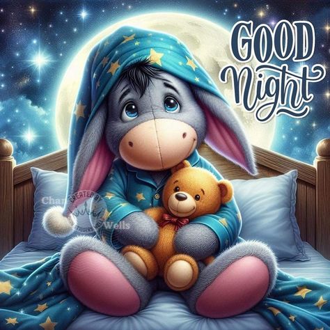 Have a good night 😴 🌙 Disney Good Night, Good Night Disney, Good Night Cartoon, Cute Good Night Images, Good Nite, Good Night Images, Hug Cartoon, Eeyore Pictures, Teddy Bear Quotes