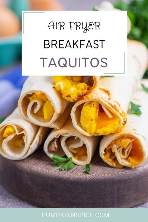 Taquitos Air Fryer, Scrambled Eggs Breakfast, Breakfast Taquitos, Ground Turkey Sausage, Air Fryer Breakfast, Eggs Breakfast, Air Fried Food, Bacon And Eggs, Gluten Free Dishes