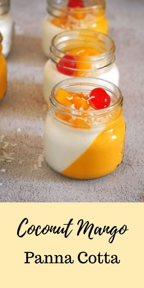 Mango Panna Cotta, Mango Desserts, Coconut Panna Cotta, 3 Ingredient Desserts, Panna Cotta Recipe, Mango Dessert, Coconut Desserts, Quick Easy Desserts, Filipino Desserts