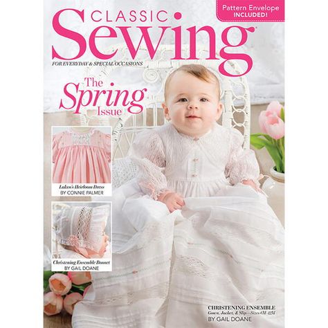 Classic Sewing Patterns, Heirloom Stitching, Envelope Pattern, Baby Toys Diy, Heirloom Dresses, Sewing Magazines, Christening Gown, Baby Garments, Heirloom Sewing