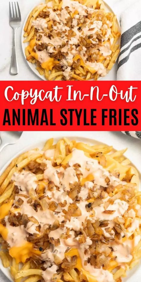 French Fries And Gravy, French Fries Aesthetic, Animal Style Sauce, In And Out Sauce, Animal Style Fries Recipe, Fry Yay, Loaded Fries Recipe, Cheese Fries Recipe, Animal Style Fries