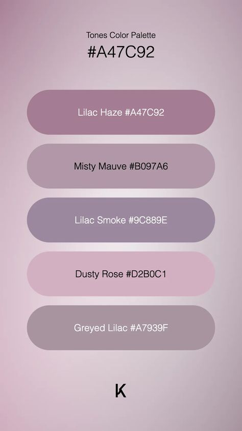 Tones Color Palette Lilac Haze #A47C92 · Misty Mauve #B097A6 · Lilac Smoke #9C889E · Dusty Rose #D2B0C1 · Greyed Lilac #A7939F Lilac Hex Code, Neutral Color Palette With Hex Codes, Lilac Colour Palette, Twilight Color, Color Generator, Colour Pallets, Lavender Mist, Hex Color Palette, Color Pallete