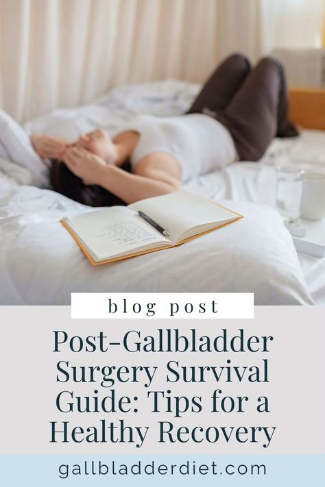 Ready to thrive after gallbladder surgery? Our survival guide offers practical tips for a speedy recovery. Explore pain management strategies, dietary recommendations, and lifestyle adjustments to support your healing journey. Take the next step toward wellness! #GallbladderHealth #RecoveryGuide #HealthyLiving #PostSurgeryTips #WellnessSupport Post Gallbladder Removal Recipes, Supplements After Gallbladder Removal, Bile Salts Gallbladder Surgery, Gallbladder Removal Diet After Surgery, Food To Eat After Gallbladder Removal, Post Gallbladder Surgery Recovery, Gall Bladder Diet After Removal, Gall Bladder Surgery Recovery, Gallbladder Surgery Recovery Tips