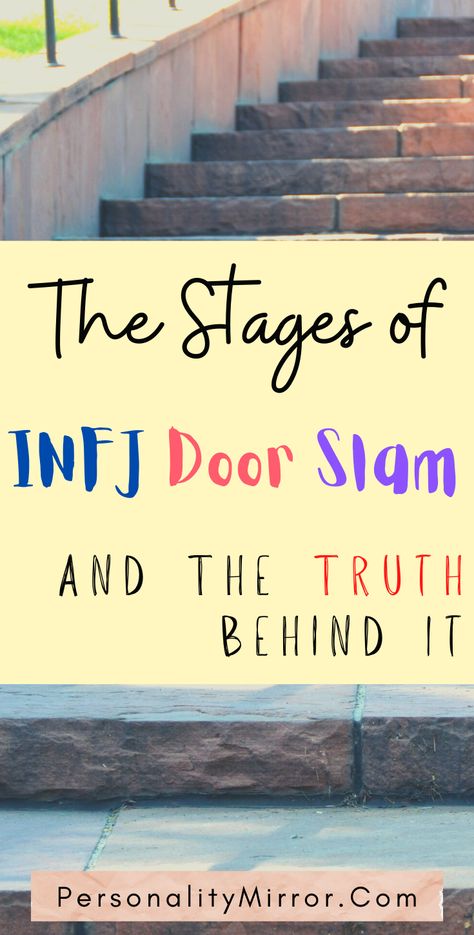 Slamming Doors Quotes, Infj Door Slam Quotes, Infj Personality Humor, Infj Door Slam, Infj Quotes, Door Slamming, Infj Psychology, Door Quotes, Dealing With Anger