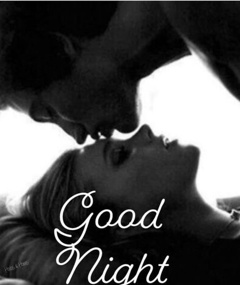 Good Night Kisses, Good Night Kiss Couple, Kiss Quotes, First Kiss Quotes, Good Morning Massage, Good Night Dear, Good Night I Love You, Night Love Quotes, Hugs And Kisses Quotes