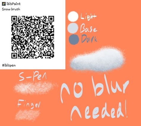 Tumblr: LastStation2Hisui Ibis Snow Brush, Snow Brush Ibispaint, Ibispaintx Snow Brush, Snow Pen Ibispaint, Snow Ibis Paint Brush, Ibspaint Qr Brushes Lineart, Ibs Brushes, Brushes Ibispaint, How To Scan Qr Code In Ibis Paint