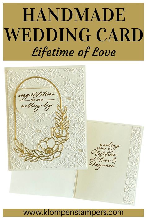 Learn to make handmade greeting cards to celebrate new love. This simple wedding card design is easy to make and it's elegant look is sure to impress. Express your love towards the newlyweds with a handmade card. Designed with the Stampin' Up! stamp set Lifetime of Love. Bridal Shower Cards Stampin Up Simple, Wedding Card Stampin Up Ideas, Stampin Up Lifetime Of Love Cards, Lifetime Of Love Stampin Up Cards, Simple Wedding Card Design, Stampin Up Wedding Cards Ideas, Card Decoration Ideas, Stampin Up Wedding Cards, Beautiful Paper Flowers