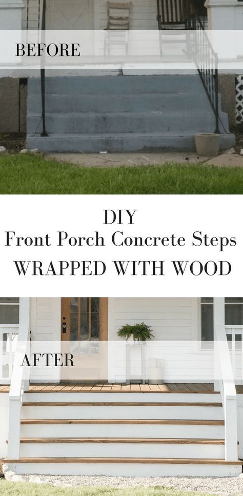 how to wrap concrete steps with wood #farmhouseporch #farmhousestyle #farmhousedecor #porch #porchmakeover #curbappeal #farmhouseonboone Cover Concrete Steps, Concrete Front Porch, Front Porch Concrete, Front Porch Steps, Porch Stairs, Concrete Paint, Front Porch Makeover, Painted Concrete, Concrete Patios