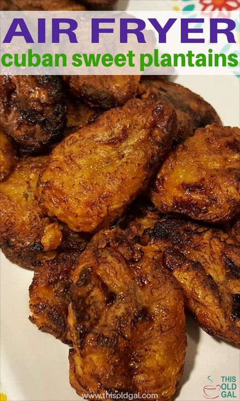 Air Fryer Cuban Sweet Plantains {Platanos Maduros}, are made with very ripe, Yellow Plantains and make a delicious side dish. Cuban Plantains, Platanos Maduros Recipe, Air Fryer Plantains, Air Fryer Recipes Wings, Dominicans Be Like, Air Fryer Recipes Vegetables, Pollo Tropical, Air Fryer Recipes Low Carb, Sweet Plantains