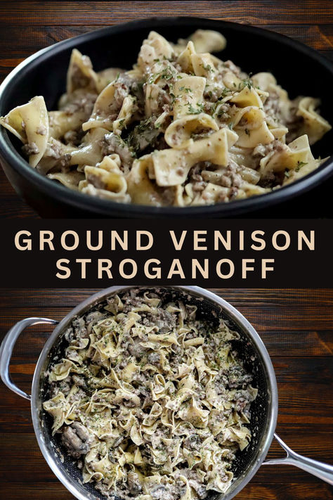 This creamy homemade stroganoff sauce blended with ground deer meat (venison) and tender egg noodles is a warm and comforting meal! Venison Beef Stroganoff, Deer Ground Meat Recipes Simple, Venison Mushroom Recipe, Recipes Using Ground Deer Meat, Venison Ground Sausage Recipe, Ground Venison Pasta Recipes, Ground Deer Recipes Dinners, Deer Stroganoff Recipe, Venison Stroganoff Crockpot