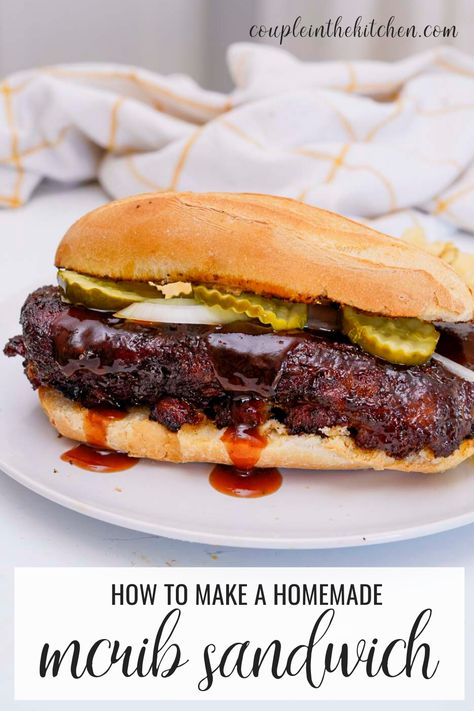 homemade McRib sandwich Homemade Mcrib Sandwich, Copycat Mcrib Sandwich, Bbq Rib Sandwich, Mc Rib Sandwich, Mcrib Sandwich Recipe, Mcrib Sauce, Mcrib Copycat, Insane Sandwiches, Mcdonald Recipes