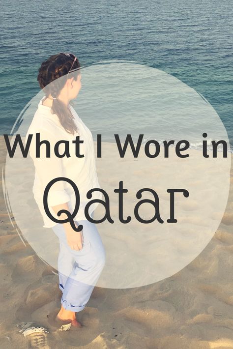 What to Wear in Doha, Qatar — Quick Whit Travel Tourist Outfit, Qatar Travel, Japan Soccer, Summer Challenge, Japan Flag, Qatar Doha, Travel Savings, Trip Outfits, Doha Qatar